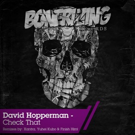 Check That (Xantra Remix) David Hopperman