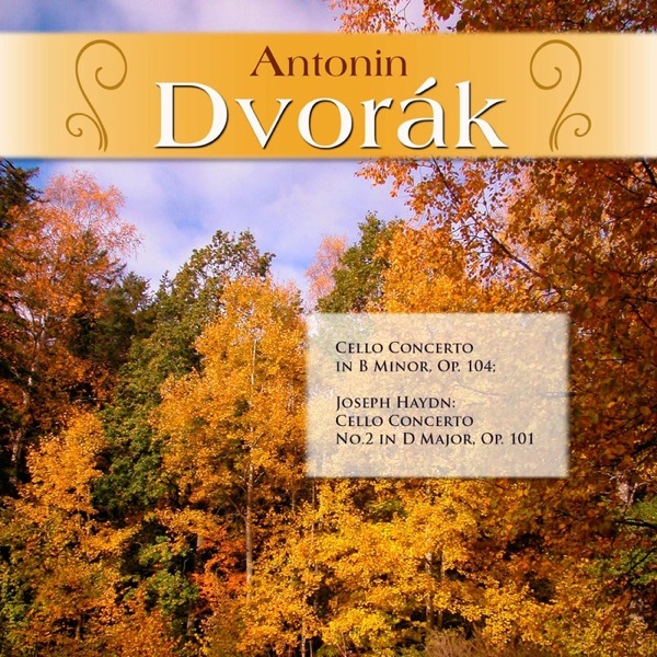 Capa de Cello Concerto in B Minor, Op. 104: I. Allegro