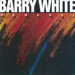 Beware! - Barry White