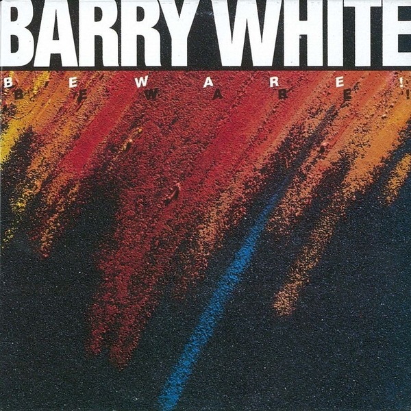 Beware! - Barry White