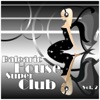 Balearic House Super Club, Vol. 2