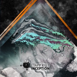 Etapp Kyle - Inception (Original Mix)