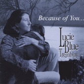 Lucie Blue Tremblay - When You Can't Hear the Music Inside