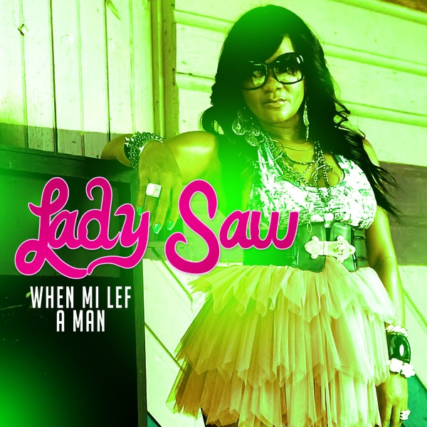 When Mi Left a Man - Single