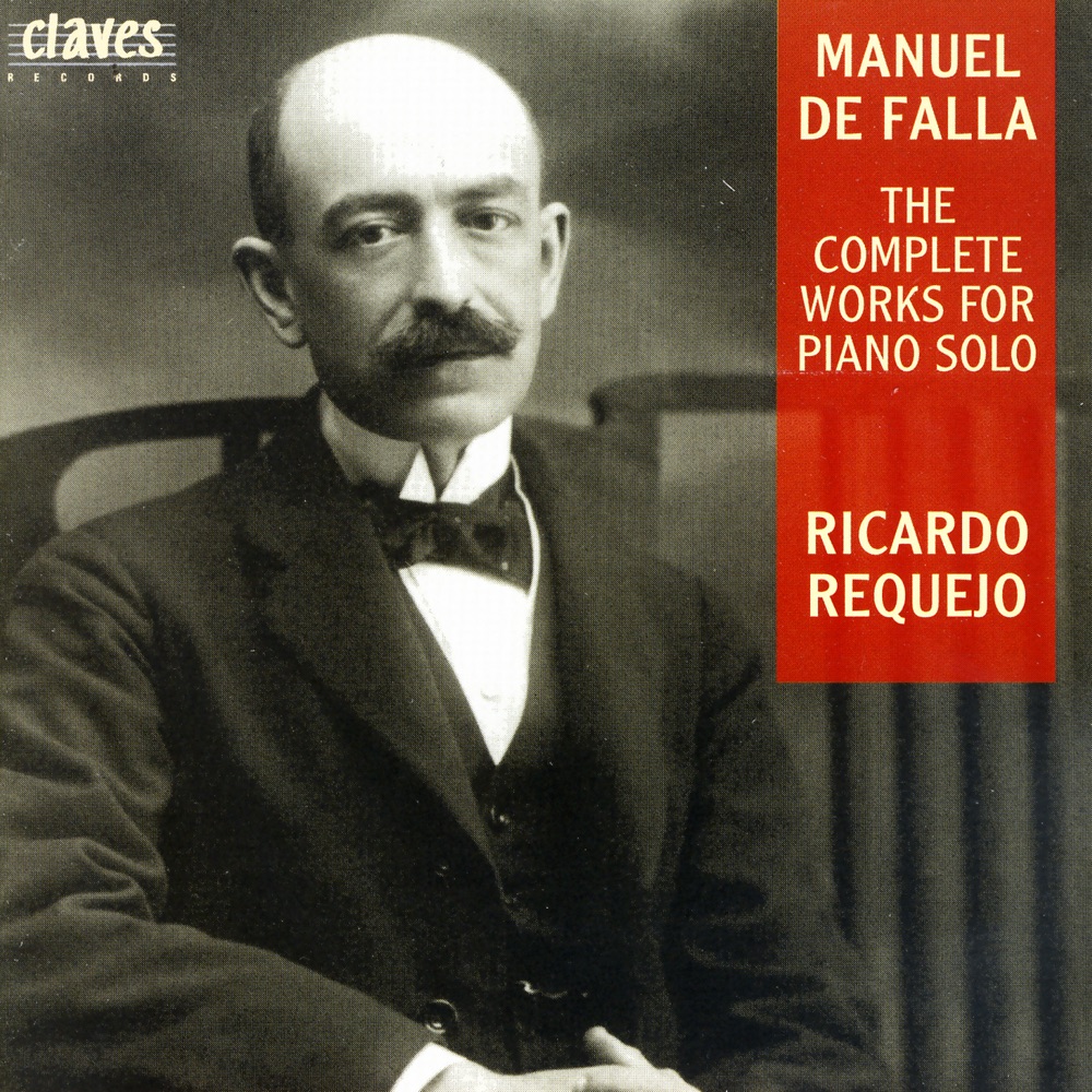 Обложка альбома «Manuel de Falla: The Complete Works for Solo Piano» — Ricardo Requejo