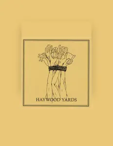 Haywood Yardsを聴いたり、ミュージックビデオを鑑賞したり、経歴やツアー日程などを確認したりしましょう！