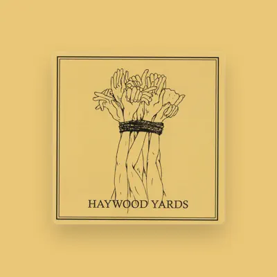 Listen to Haywood Yards, watch music videos, read bio, see tour dates & more!