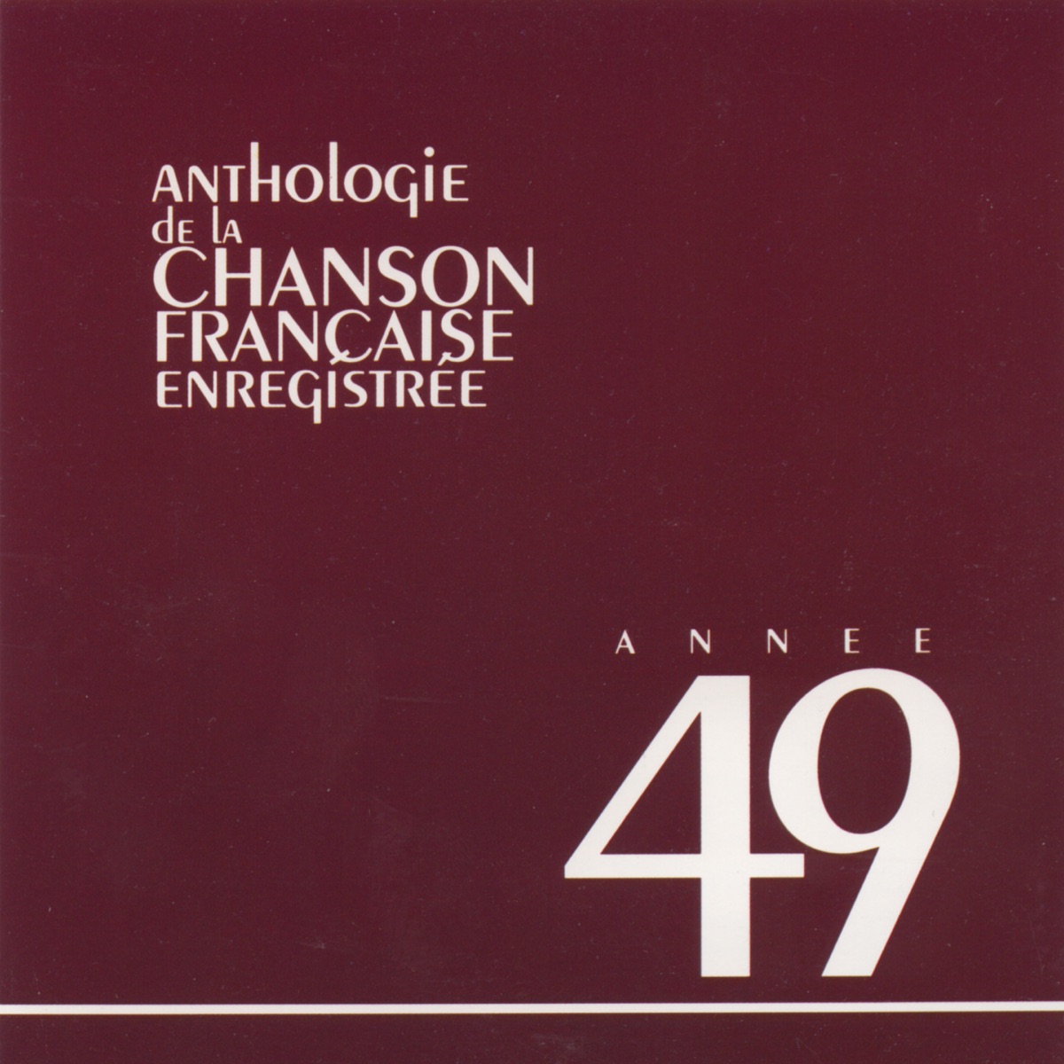 Anthologie de la chanson française : 1948 – Album par Multi-interprètes –  Apple Music