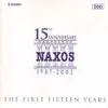 Stream & download Naxos 15th Anniversary CD