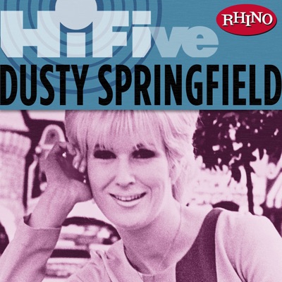 Rhino Hi-Five: Dusty Springfield - EP