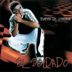 Tiempos de Guerra - El Soldado Tiempos de Guerra - El Soldado