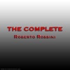 The Complete Roberto Rossini