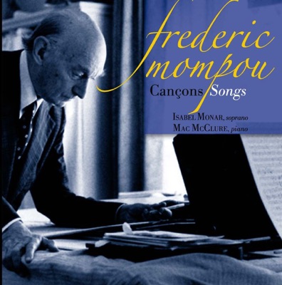 Frederic Mompou - Cançons