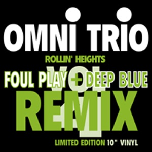 Rollin' Heights (Foul Play Remix) / Nu Grooves '94 (Deep Blue Remix) - Single