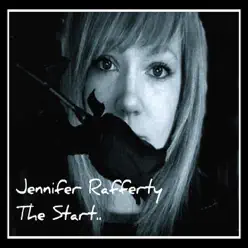 The Start.. - Jennifer Rafferty