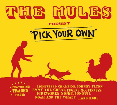The Mules Present Pick Your Own