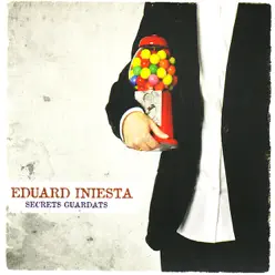 Secrets Guardats - Eduard Iniesta