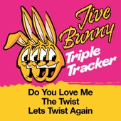 Jive Bunny and the Mastermixers - Twist And Shout / Do You Love Me / The Twist