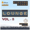 Electro Vibes Lounge Vol. 3, 2011