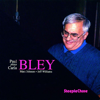 Paul Plays Carla - Paul Bley