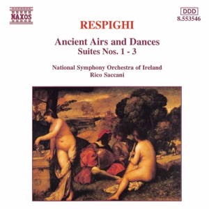 Antiche danze ed arie per liuto (Ancient Airs and Dances), Suite No. 3, P. 172: II. Arie di Corte: Andante cantabile