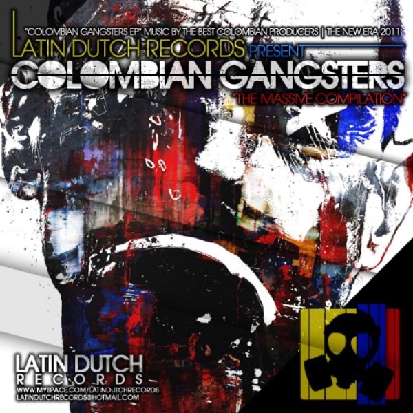 Colombian Gangsters (The Massive Compilation)