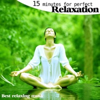 15 Minutes for Perfect Relaxation - Best Relaxing Music