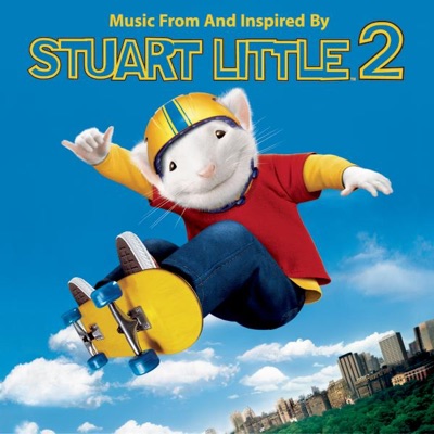 Stuart Little 2 (Music from and Inspired By)