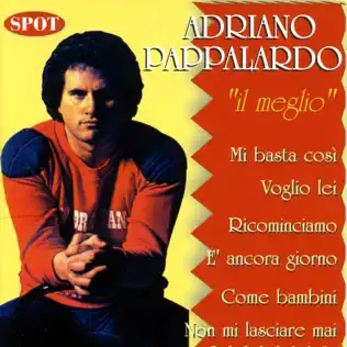 télécharger l'album Adriano Pappalardo - Il Meglio