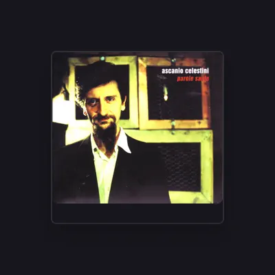Listen to Ascanio Celestini, watch music videos, read bio, see tour dates & more!