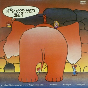 Apu, Hod Megy Be?
