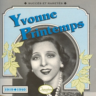 Yvonne Printemps (1919-1940)