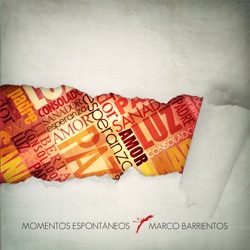Marco Barrientos - Nadie es Como Tu