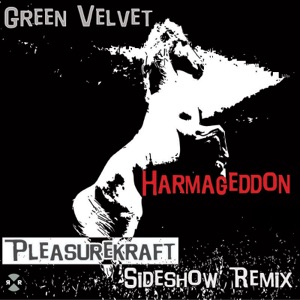 Harmageddon (Pleasurekraft 'Sideshow' Remix) - Single