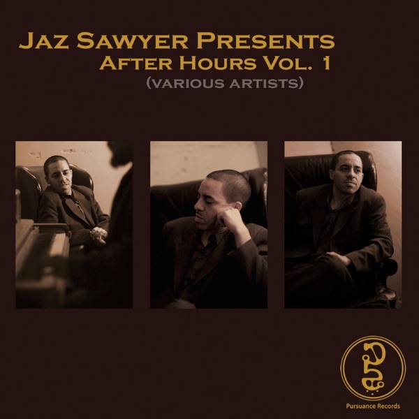 Jaz Sawyer Presents After Hours, Vol. 1