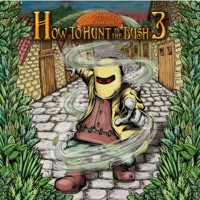 HOW TO HUNT IN THE BUSH 3 (with The Friends) - RYO the SKYWALKER & THE FRIENDS