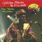 Getatchew Mekurya & The Ex - Ethiopia hagere