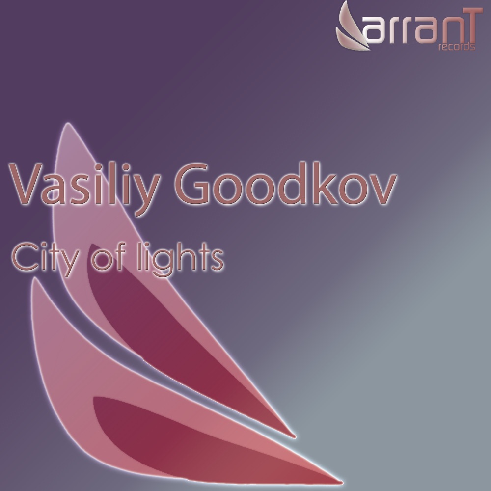 Обложка альбома «City of Lights - Single» — Vasiliy GooDKov