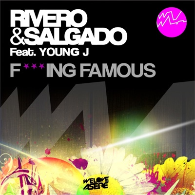 F***ing Famous (feat. Young J) - Single