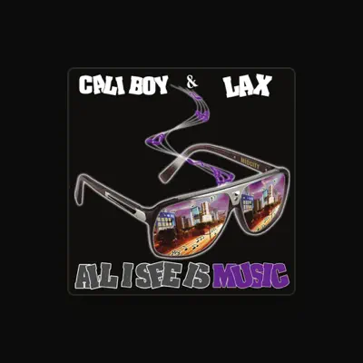 Listen to Cali Boy & Lax, watch music videos, read bio, see tour dates & more!