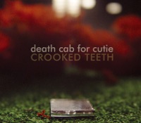 Crooked Teeth - EP - Death Cab for Cutie