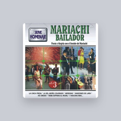 Listen to El Mariachi Bailador de M. González, watch music videos, read bio, see tour dates & more!