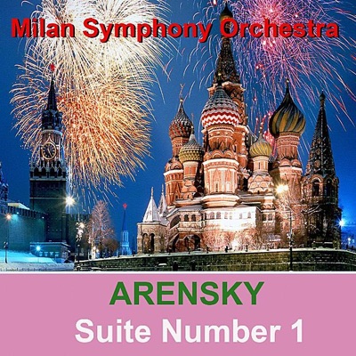 Arensky: Suite No. 1 in G Major