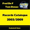 Radioactif Music (Records Catalogue 2003/2009)