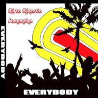Everybody (feat. Samantha) - Single - Mirco Minardo