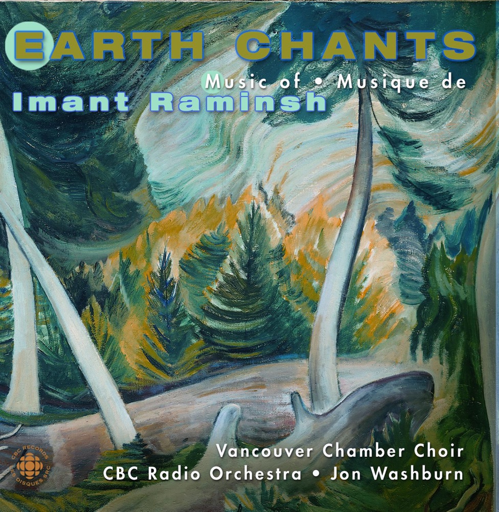 Обложка альбома «Earth Chants - The Choral Music of Imant Raminsh» — Nicolo Eugelmi, Vancouver Chamber Choir & Jon Washburn
