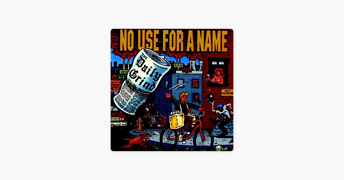 The Daily Grind - No Use for a Nameのアルバム - Apple Music
