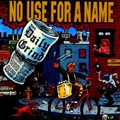 No Use for a Name - Until It's Gone