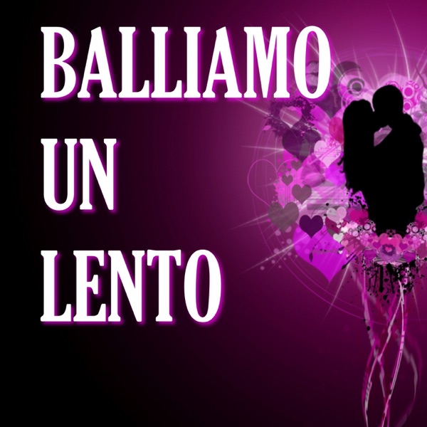 Balliamo un lento: Pianoforte Hits artwork