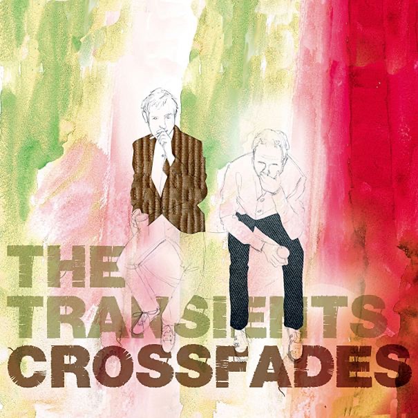 Обложка альбома «Crossfades - EP» — The Transients